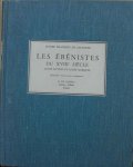 Francois de Salverte - Les  Ebenistes du 18e Siecle leurs oeuvres et marques