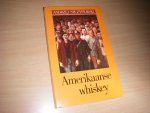 Andrzej Szczypiorski; Gerard Rasch (vert. u/h Pools) - Amerikaanse whiskey verhalen