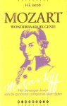 Jacob, H.E. - MOZART - Wonderbaarlijk Genie