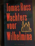 Ross - Wachters voor Wilhelmina