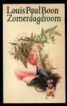 Boon, L. P. - Zomerdagdroom - Erotisch poetisch proza