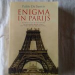 Santis, Pablo De - Enigma in Parijs