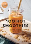 Maartje van Druyten - 100 Hot smoothies Maartje van Druyten - 100 Hot smoothies