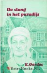 Gerdes, E. - De slang in  het paradijs