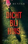 Cara Hunter - Dicht bij huis