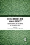 Kristen Guest, Monica Mattfeld - Horse Breeds and Human Society