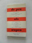 Voogd, G.J. de; Wilkinson, D.R.M.; Reve, K. van het; e.a. - De pen als wapen