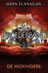 John Flanagan - Broederband 2 - De indringers