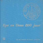 Lohuizen, G.S. van / Terwel, W. / Zandstra, F. - Epe en Oene 800 jaar