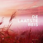 P. Vermaat - Voorbereiding voor de laatste reis