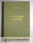 Teelinck, W. - De politieke christen --- Met voorwoord van Ds. P. Zandt