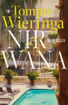 Tommy Wieringa - Nirwana