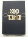 DIKS, P.J.J. - Radiotechniek - Practische handleiding voor de radio-ontvangsttechniek