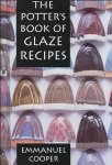 Cooper, Emmanuel - The Potter's Book of Glaze Recipes