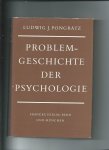Pongratz, Ludwig J. - Problemgeschichte der Psychologie