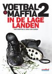 Tom Knipping, Iwan van Duren - Voetbal & maffia in de lage landen