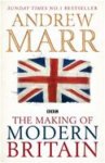 Andrew Marr 51636 - Making of Modern Britain From Queen Victoria to VE Day