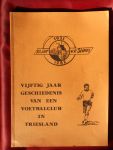 Warmerdam, C.M. - Vijftig jaar geschiedenis van een voetbalclub in Friesland. Gedenkboek samengesteld ter gelegenheid van het 50 jarig bestaan van de voetbalvereniging 'Stiens' op 23 mei 1982