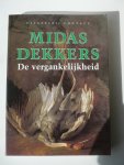 Dekkers, M. - De vergankelijkheid