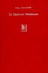 Tschackert, Paul. - Dr. Eberhard Weidensee (+1547): Leben und Schriften.