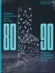 Guy Bloch-Champfort, Patrick Favardin - DESIGNERS ET CRÉATEURS DES ANNÉES 80-90 : Mobilier et aménagements