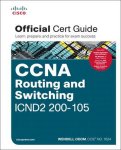 Odom Wendell - CCNA Routing and Switching ICND2 200-105 Official Cert Guide