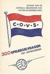  - C.O.V.S. 300 spelregelvragen met antwoorden