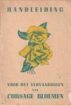NITRAM, MEVR - Practische handleiding voor het vervaardigen van corsagebloemen