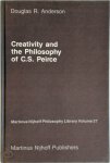 Anderson, Douglas R. - Creativity and the Philosophy of C.S. Peirce