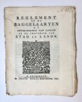 Veldtman, H. J. - [Groningen, Baggeren, dredging 1772] Reglement op de Baggelaaryen of ontgrondige van Landen in de Provincie van Stad en Lande, by Jacob Bolt, Te Groningen, 1772, No. 48, 6 pp.