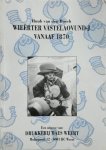Huub van den Bosch - Wieërter Vastelaovund-j vanaaf 1870