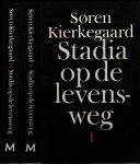 Kierkegaard, Søren - Stadia op de Levensweg: Deel 1 & 2