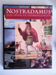 Capel, Susan - Nostradamus / druk 1 / zijn leven en voorspellingen