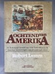 Robert Lemm - Ochtend van Amerika
