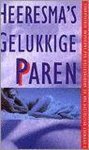 Heere Heeresma - Heeresma'S Gelukkige Paren