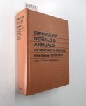 Bowker: - Irregular Serials and Annuals: 5th ed. : 1978-1979: An International Directory