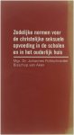 Johannes Pohlschneider, Bisschop van Aken - Zedelijke normen voor de christelijke seksuele opvoeding in de scholen en in het ouderlijk huis