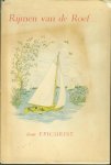 Epicurist - Rijmen van de roef, XL dichtsels in sonnetvorm over het goede des levens, wolken, wind, water, blanke zeilen en het spelevaren in Hollands waterlandschappen