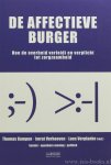 KAMPEN, T., VERHOEVEN, I., VERPLANKE, L., (RED.) - De affectie burger. Hoe de overheid verleidt en verplicht tot zorgzaamheid.