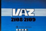  - VAZ 2108 - 2109. Construction Album