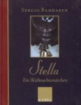 BAMBAREN, SERGIO - Stella. Ein Weihnachtsmärchen