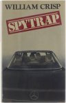 William Crisp - Spytrap
