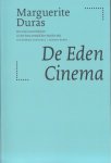 Duras, Marguerite - De Eden Cinema. Een stuk in twee bedrijven.