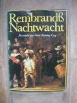 Hijmans / Kuiper / Vels Heijn - Rembrandts Nachtwacht. Het vendel van Frans Banning Cocq, de geschiedenis van een schilderij. Hijmans / Kuiper / Vels Heijn - Rembrandts Nachtwacht. Het vendel van Frans Banning Cocq, de geschiedenis van een schilderij.