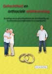 Anne van den Berg - Gehechtheid en antisociale relatievorming