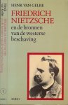 Gelre, Henk van - Friedrich Nietzsche en de Bronnen van de westerse Beschaving I