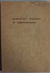 Meijden, C. van der: e.a. - Ruimtelijke ordening in Noord-Brabant Vriendenbundel voor J.P.J. Margry bij zijn afscheid als directeur van de provinciale planologische dienst