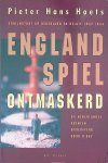 Hoets, Pieter Hans - Englandspiel ontmaskerd: schijnstoot op Nederland en Belgie: 54 Nederlandse agenten opgeofferd voor D-Day