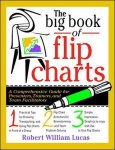 Robert Lucas - Flip Charts BIG BOOK