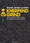 M. Bicker Caarten - Knerpend grind